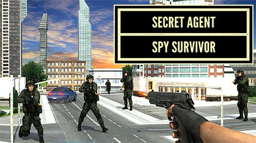 download Secret agent spy survivor 3D apk